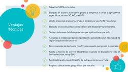 Ventajas 
Técnicas
Solución 100% en la nube.
Bloquea el acceso al usuario, grupo o empresa a sitios o aplicativos
específicos