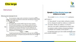 Cita larga
Estructura:
