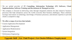 Company Introduction-About US
• We are global provider of IT Consulting, Information Technology (IT) Software, Cloud 
Impleme