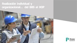 Realización individual y 
organizacional…  del BBS al HOP
