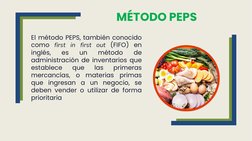 El método PEPS, también conocido
como first in first out (FIFO) en
inglés,
es
un
método
de
administración de inventarios que