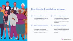 (https://gamma.app/)Benefícios da diversidade na sociedade
1
Maior criatividade e inovação
A diversidade de perspectivas pod