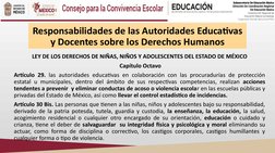 Responsabilidades de las Autoridades Educativas 
y Docentes sobre los Derechos Humanos
LEY DE LOS DERECHOS DE NIÑAS, NIÑOS Y