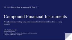 Compound Financial Instruments
Procedures in accounting compound financial instruments and its effect to equity 
accounts
Mil