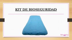 KIT DE BIOSEGURIDAD
