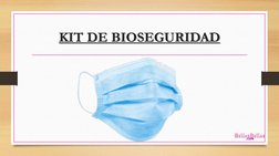 KIT DE BIOSEGURIDAD

