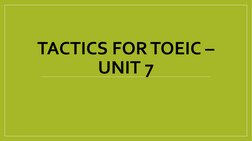Unit 7: Tactics for TOEIC Listening | PDF