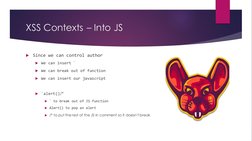 XSS Contexts – Into JS

Since we can control author
We can insert `
We can break out of function
We can insert our javasc