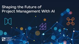 Shaping The Future of Project Management With AI | PDF | Project ...