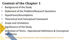 Content of the Chapter 1
•
Background of the Study 
•
Statement of the Problem/Research Questions
•
Hypotheses/Assumptions
•