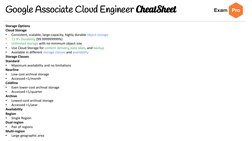 Google Associate Cloud Engineer CheatSheet
Storage Options
Cloud Storage
•
Consistent, scalable, large-capacity, highly durab