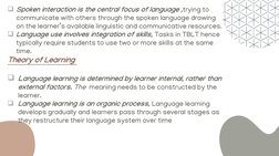 Spoken interaction is the central focus of language ,trying to 
communicate with others through the spoken language drawing