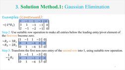 3. Solution Method.1: Gaussian Elimination
Examples (Continued): 
 ~(-1*�1)       
1
−1
1
−3
0
3
1
−1
−1
0
2
−1
−2
−1
0
  
St