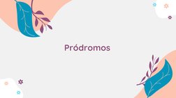 01
Pródromos 
