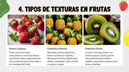 4. TIPOS DE TEXTURAS EN FRUTAS
4. TIPOS DE TEXTURAS EN FRUTAS
