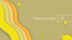          
Frase marcante
02
