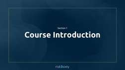 Course Introduction
Section 1
