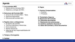 Agenda
5
1. Los contratos NEC
Historia de los contratos NEC.
Objetivos y ventajas del NEC.
2. Estructura del Contrato NEC
