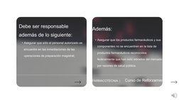 Debe ser responsable 
además de lo siguiente:
• Asegurar que sólo el personal autorizado se 
encuentre en las inmediaciones d