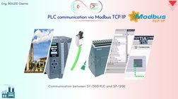 Eng. BOUZID OsemaEng. BOUZID Osema
PLC communication via Modbus TCP/IP
Communication between S7-1500 PLC and S7-1200
