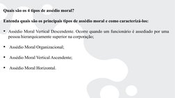 Quais são os 4 tipos de assédio moral?
Entenda quais são os principais tipos de assédio moral e como caracterizá-los:
Assédi