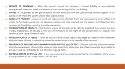 2. SERVICE OF SENTENCE – After the convict served his sentence, criminal liability is automatically 
extinguished. However, s