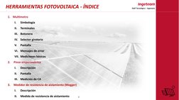 HERRAMIENTAS FOTOVOLTAICA - ÍNDICE
2
1.
Multímetro
I.
Simbología
II.
Terminales
III. Botonera
IV.
Selector giratorio
V.
Panta
