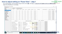 © 2022 Nokia
7
Nokia internal use
How to adjust setting on ‘Power View’ – step 1 
Go to ‘Power Module’  menu and adjust ‘Outp