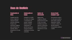 (https://gamma.app)Usos de OneNote
Organización de 
Notas
OneNote permite 
tomar y organizar 
notas de manera 
sencilla y ef