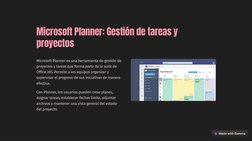 (https://gamma.app)Microsoft Planner: Gestión de tareas y 
proyectos
Microsoft Planner es una herramienta de gestión de 
pro