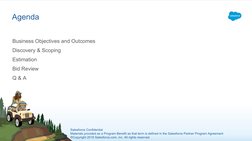 Salesforce Confidential
Materials provided as a Program Benefit as that term is defined in the Salesforce Partner Program Agr