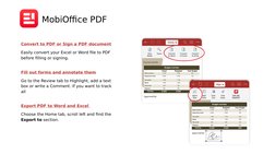 MobiOffice PDF
Convert to PDF or Sign a PDF document
Easily convert your Excel or Word file to PDF 
before filling or signing