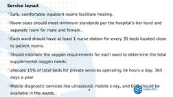 MOH-ETH
8
Service layout
Safe, comfortable inpatient rooms facilitate healing.
Room sizes should meet minimum standards per