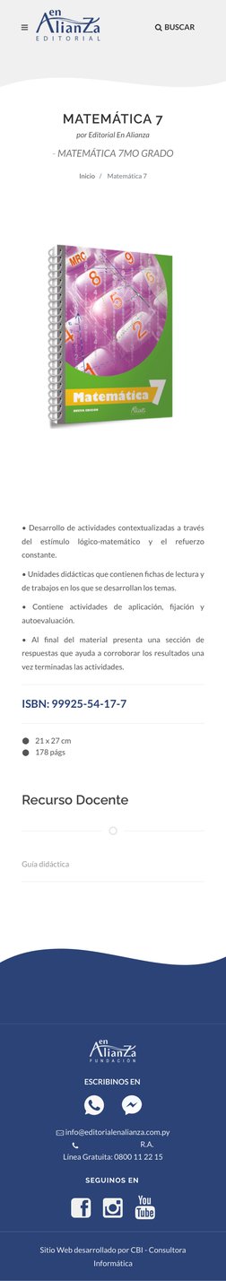 MATEMÁTICA 7
por Editorial En Alianza
- MATEMÁTICA 7MO GRADO
Inicio /  Matemática 7
ISBN: 99925-54-17-7
• Desarrollo de activ