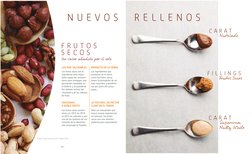 R E L L E N O S
C A R A T
Nutolade
F I L L I N G S
Frutos Secos
C A R A T
Supercrem
Nutty White
Un valor añadido por sí solo