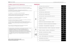 BIZ C-1 0 0 
INFORMACIONES GENERALES
CÓMO USAR ESTE MANUAL
Este manual describe los procedimientos de servicio para BIZ motoc