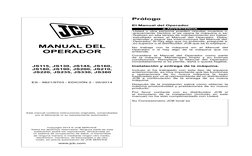MANUAL DEL
OPERADOR
JS115, JS130, JS145, JS160,
JS180, JS190, JS200, JS210,
JS220, JS235, JS330, JS360
ES - 9821/9703 - EDICI