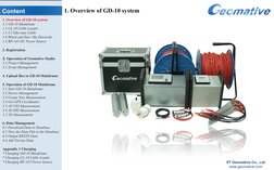 Content
ST Geomative Co., Ltd
www.geomative.com
1. Overview of GD-10 system
1. Overview of GD-10 system
1.1 GD-10 Mainframe
1