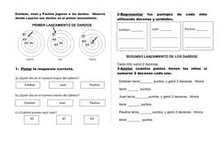 Esteban, Juan y Paulina jugaron a los dardos.  Observa
donde cayeron sus dardos en el primer lanzamiento.
PRIMER LANZAMIENTO