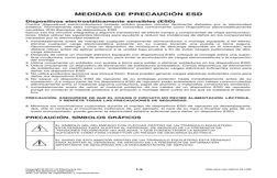 Dispositivos electrostáticamente sensibles (ESD)
Ciertos dispositivos semiconductores (estado sólido) pueden resultar fácilme
