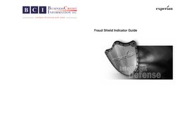 Fraud Shield Indicator Guide
Experian
600 City Parkway West
Orange, CA 92868
800 854 7201
www.experian.com
©Experian Informat