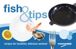 recipes for healthier, delicious seafood 
&tips
fish
