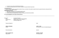 •
For student’s concern, kindly see the OSA Office (Admin Building) 
•
If the case is uncontrollable, kindly inform the teach