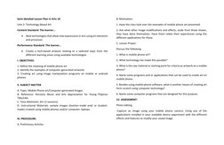 Semi detailed Lesson Plan in Arts 10 
Unit 2: Technology-Based Art 
Content Standard: The learner… 
 New technologies that a