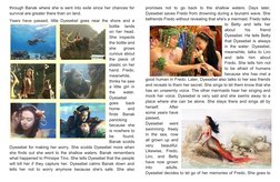 through Banak where she is sent into exile since her chances for
survival are greater there than on land.
Years have passed,