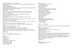 Elphaba: Well, somebody has to... Do something!!!
Sparks Begin To Fly Everywhere. All Students & The Professor Are Moving Unc