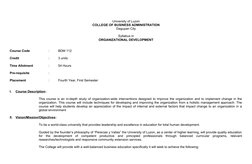 University of Luzon
COLLEGE OF BUSINESS ADMINISTRATION
Dagupan City
Syllabus in
ORGANIZATIONAL DEVELOPMENT
Course Code
: 
BDM