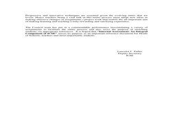 Progressive and innovative techniques are essential given the evolving times that we 
livein. Hence teachers being a vita