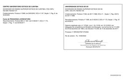 20420002284158
CENTRO UNIVERSITÁRIO ESTÁCIO DE CURITIBA
SOCIEDADE DE ENSINO SUPERIOR ESTÁCIO DE CURITIBA LTDA CNPJ: 
002.608.
