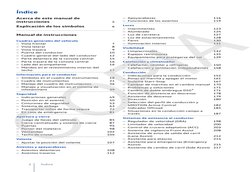 Índice
Acerca de este manual de
instrucciones
5
Explicación de los símbolos
6
Manual de instrucciones
Cuadros generales del v